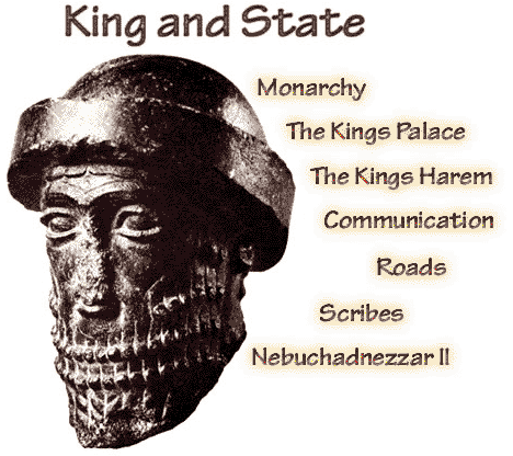 Ancient Babylonia - King and State