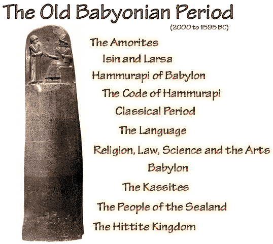 Ancient Babylonia - The Old Babylonian Period