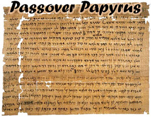 The Passover Papyrus